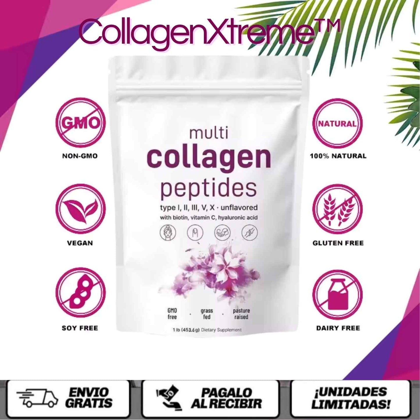 CollagenXtreme™ - El secreto 5 en 1 para rejuvenecer tu piel, fortalecer tu cabello y cuidar tus articulaciones desde adentro